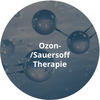 Ozon-/Sauersoff Therapie